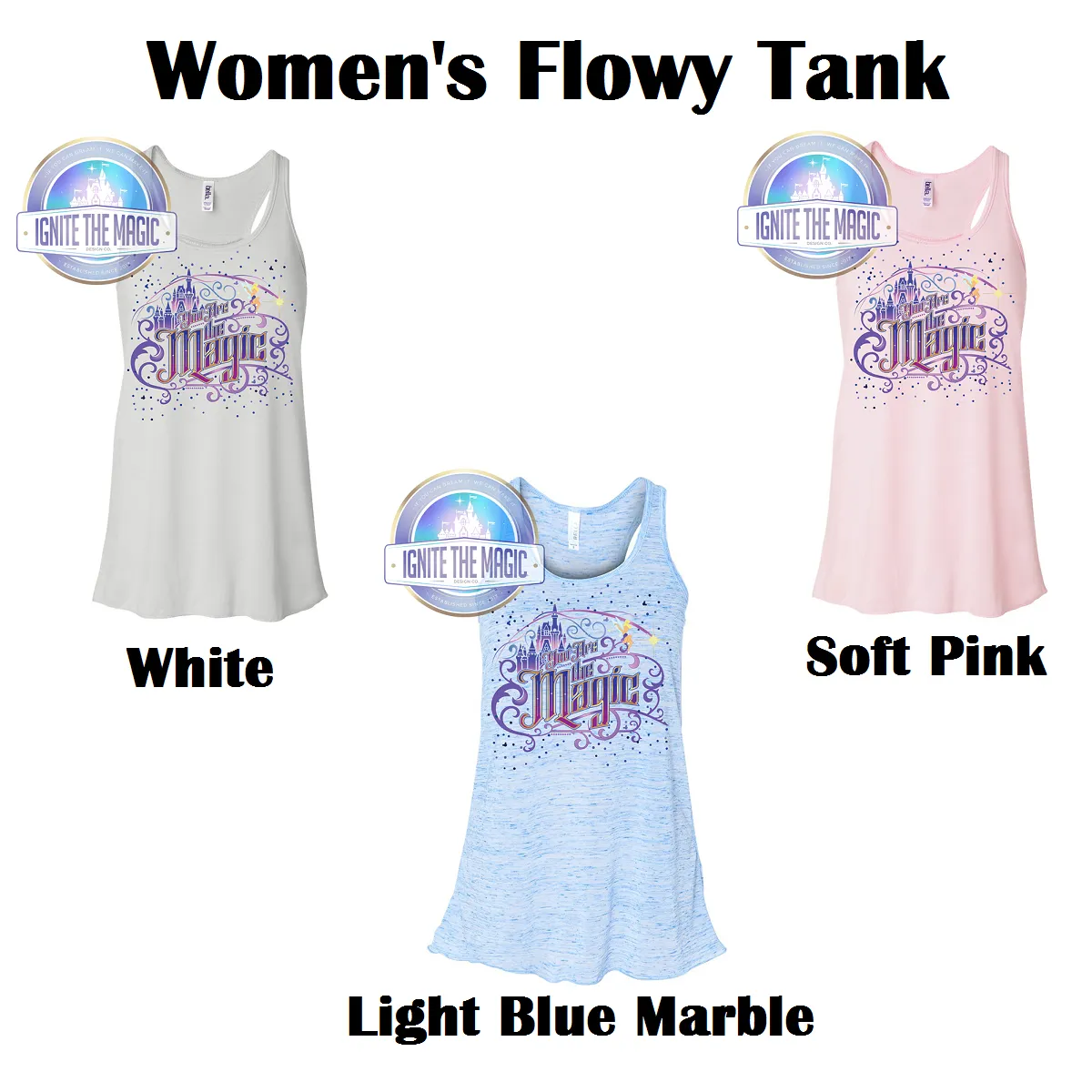 You Are the Magic - Lighter Colors - Women's Tanks   Tees